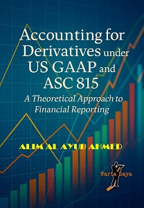 Accounting for Derivatives under US GAAP and ASC 815